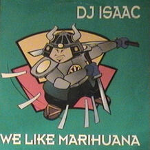 We Like Marihuana