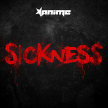 Sickness