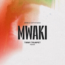 Mwaki (Timmy Trumpet Remix)