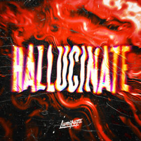 Hallucinate