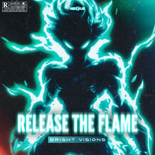 RELEASE THE FLAME