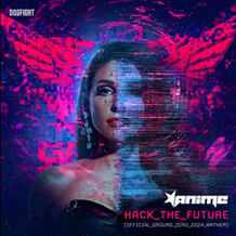 Hack The Future (Official Ground Zero 2024 Anthem)