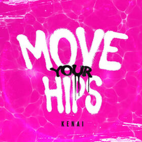 MOVE YOUR HIPS