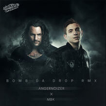 Bomb Da Drop (MBK Remix)